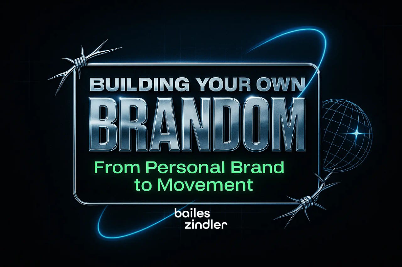 Building Your Own Brandom: From Personal Brand to Movement